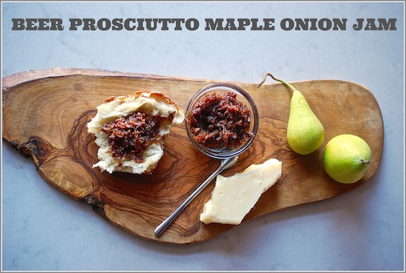 cook with beer proscuitto maple jam recipe
